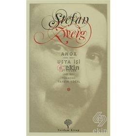 AMOK - USTA İŞI ÖYKÜLER - STEFAN ZWEIG
