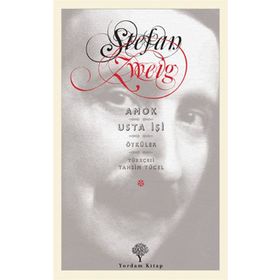 AMOK - USTA İŞI ÖYKÜLER - STEFAN ZWEIG