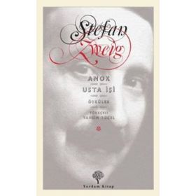 AMOK - USTA İŞI ÖYKÜLER - STEFAN ZWEIG