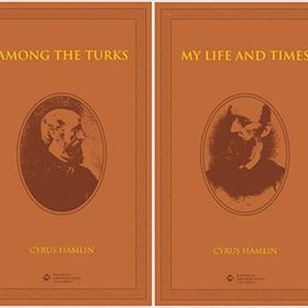 Among the Turks - My Life and Times - Cyrus Hamlin