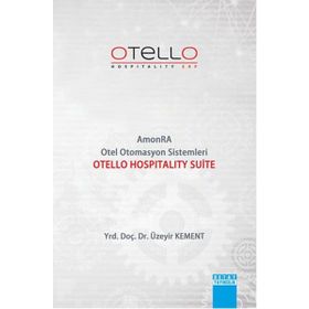 Amonra Otel Otomasyon Sistemleri Otello Hospi Suitetality Suite - Üzeyir Kement