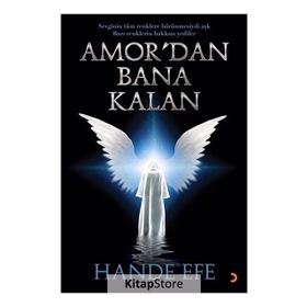 Amor'dan Bana Kalan - Hande Efe