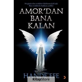 Amor'dan Bana Kalan - Hande Efe