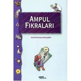AMPUL FIKRALARI - KAMIL HÜSNÜYUSUFKUŞUGILLER