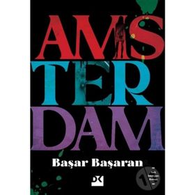 Amsterdam - Başar Başaran