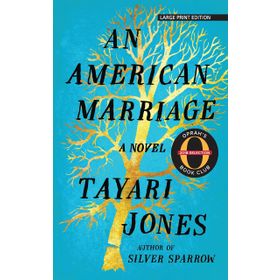 An American Marriage -Tayari Jones