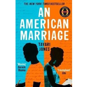 An American Marriage -Tayari Jones