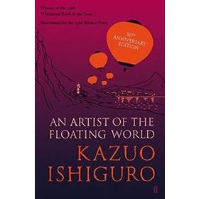 An Artist of the Floating World - Kazuo Ishiguro