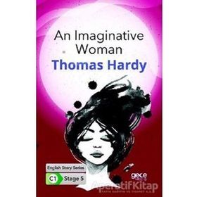 An Imaginative Woman Stage 5 C-1 - Thomas Hardy