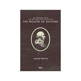 An Inquiry Into The Nature And Causes Of The Wealth Of Nations-Platanus Publishing