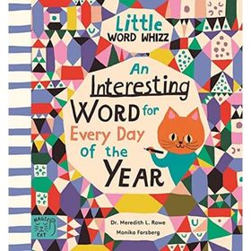 An İnteresting Word for Every Day of the Year: Fascinating Words for First Readers