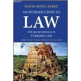 An Introduction To Law - Rona Aybay