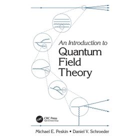 An Introduction To Quantum Field Theory - Michael E. Peskin