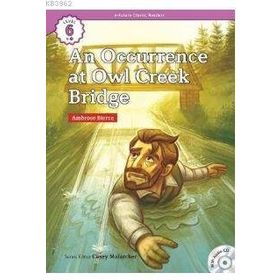 An Occurrence at Owl Creek Ridge +CD eCR Level 6 - Ambrose Bierce