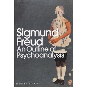 An Outline of Psychoanalysis - Sigmund Freud