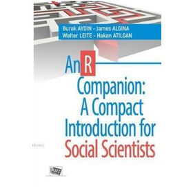 An R Companion : A Compact Introduction for Social Scientists - Burak Aydın