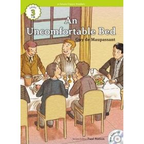 An Uncomfortable Bed +CD eCR Level 3 - guy de maupassanat