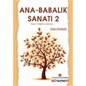 Ana - Babalık Sanatı - 2 - Tom Sturges