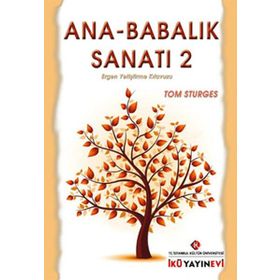 Ana - Babalık Sanatı - 2 - Tom Sturges