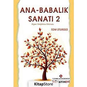 Ana - Babalık Sanatı - 2 - Tom Sturges