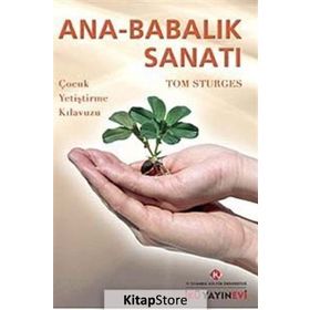 Ana-Babalık Sanatı - Tom Sturges