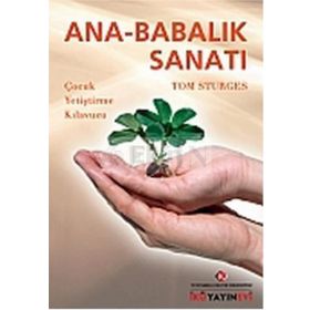 Ana-Babalık Sanatı - Tom Sturges