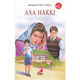 ANA HAKKI - KEMALETTIN TUĞCU