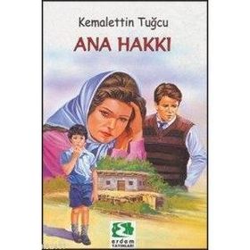 ANA HAKKI - KEMALETTIN TUĞCU