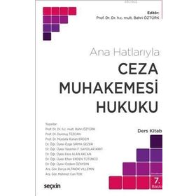 ANA HATLARIYLA CEZA MUHAKEMESI HUKUKU - KOLEKTIF