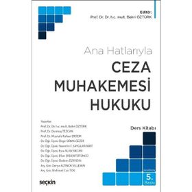 ANA HATLARIYLA CEZA MUHAKEMESI HUKUKU - KOLEKTIF
