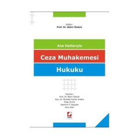 ANA HATLARIYLA CEZA MUHAKEMESI HUKUKU - KOLEKTIF