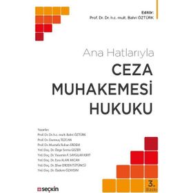 ANA HATLARIYLA CEZA MUHAKEMESI HUKUKU - KOLEKTIF