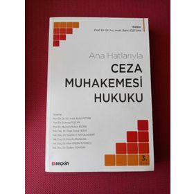 ANA HATLARIYLA CEZA MUHAKEMESI HUKUKU - KOLEKTIF