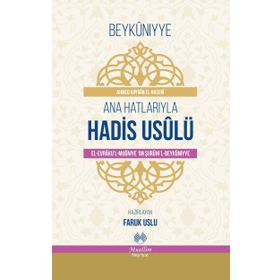 Ana Hatlarıyla Hadis Usulü - Ahmed el-Haseni
