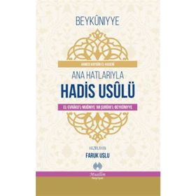 Ana Hatlarıyla Hadis Usulü - Ahmed el-Haseni