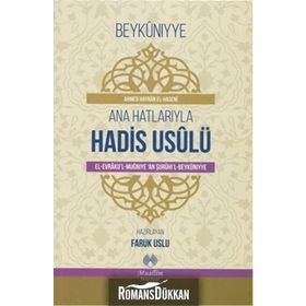 Ana Hatlarıyla Hadis Usulü - Ahmed el-Haseni