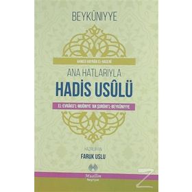 Ana Hatlarıyla Hadis Usulü - Ahmed el-Haseni