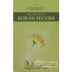 Ana Hatlarıyla Kur’an Tecvidi - Rahim Tuğral