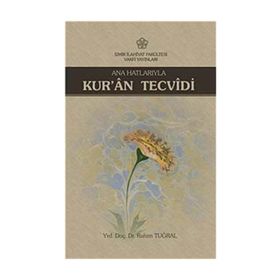 Ana Hatlarıyla Kur’an Tecvidi - Rahim Tuğral