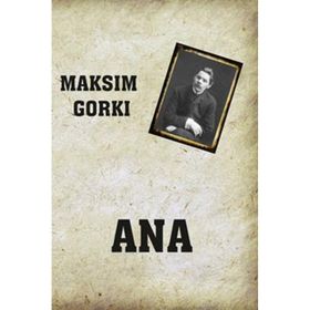Ana - Maksim Gorki - Altınpost Yayıncılık