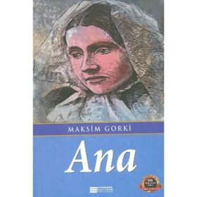 Ana Maksim Gorki Evrensel İletişim Yayınları