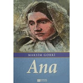 Ana Maksim Gorki Evrensel İletişim Yayınları