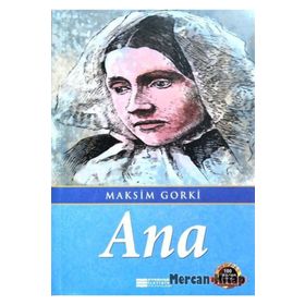 Ana Maksim Gorki Evrensel İletişim Yayınları