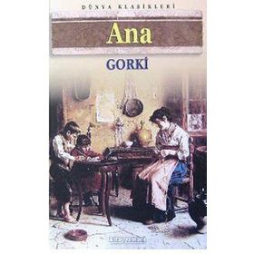 ANA - MAKSIM GORKI (ISBN:9786055433239)