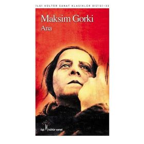 ANA - MAKSIM GORKI (ISBN:9786055433239)