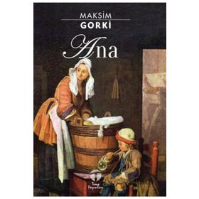 ANA - MAKSIM GORKI (ISBN:9789756249567)