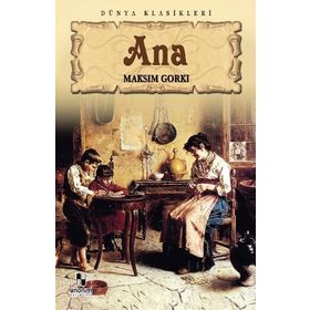 ANA - MAKSIM GORKI (ISBN:9789756249567)