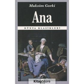 ANA - MAKSIM GORKI (ISBN:9789756525630)