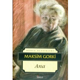 ANA - MAKSIM GORKI (ISBN:9789758870076)