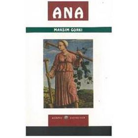ANA - MAKSIM GORKI (ISBN:9789758870076)